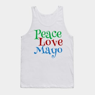 Peace Love Mayonnaise Mayo Tank Top